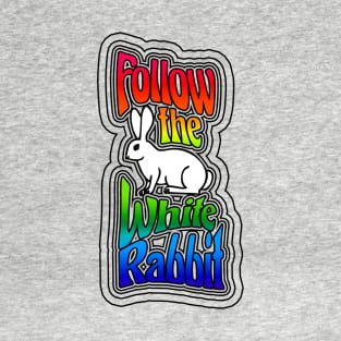 Follow the White Rabbit T-Shirt